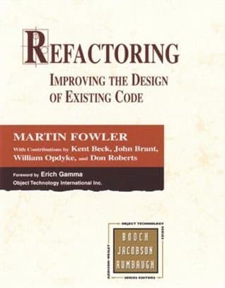 Refactoring by Martin Fowler